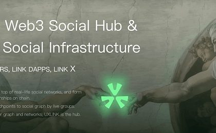 UXLINK：DeSocial新思路？Web3 大规模采用上的“超级链接器”缩略图